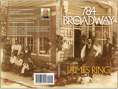 784 Broadway by author James Ring brings to life his immigrant Italian hertiage from Kingston, New York